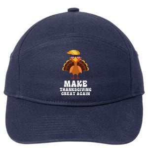 Make Thanksgiving Great Again Trump Holiday Turkey 2024 7-Panel Snapback Hat