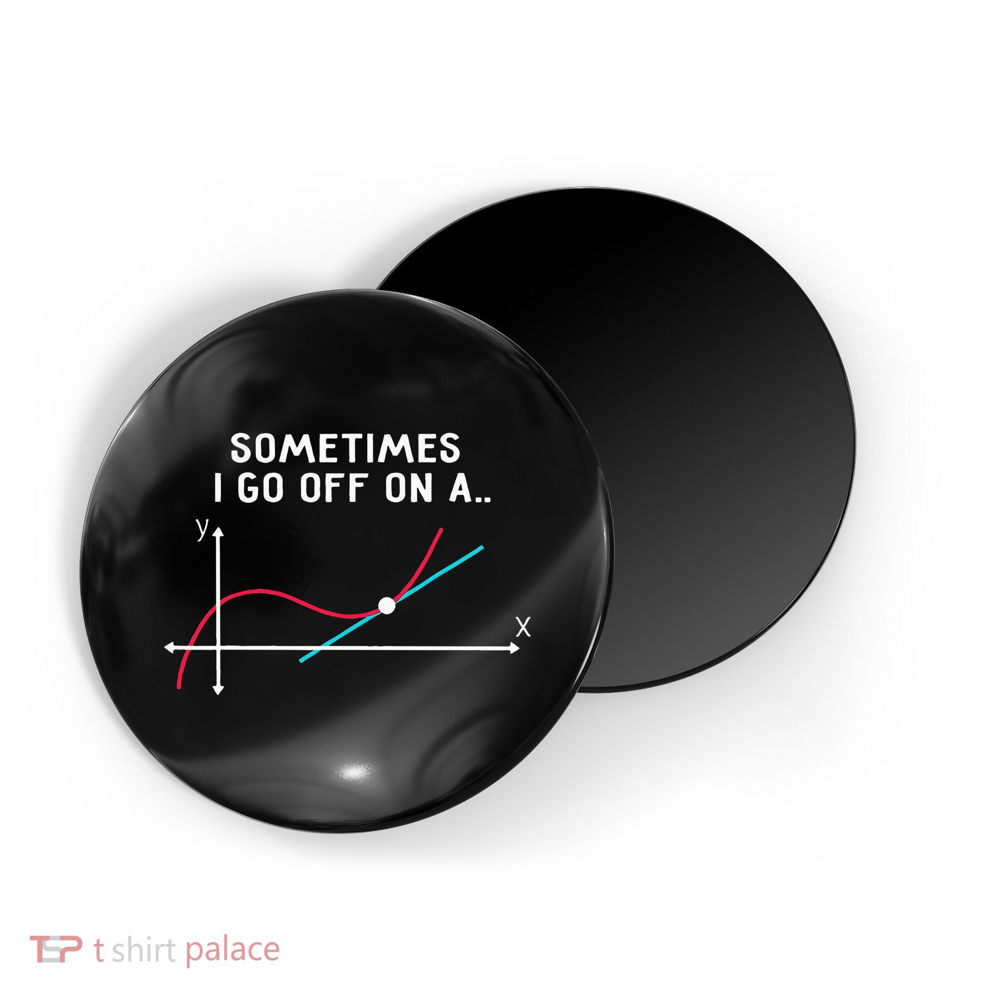Math Teacher Gifts Sometimes I Go Off On A Tangent Magnet