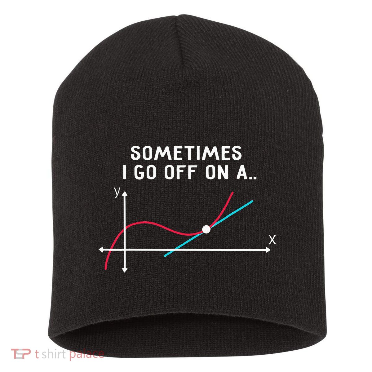 Math Teacher Gifts Sometimes I Go Off On A Tangent Short Acrylic Beanie