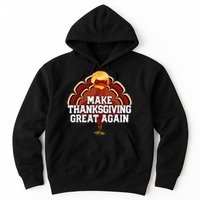 Make Thanksgiving Great Again Trump Hoodie