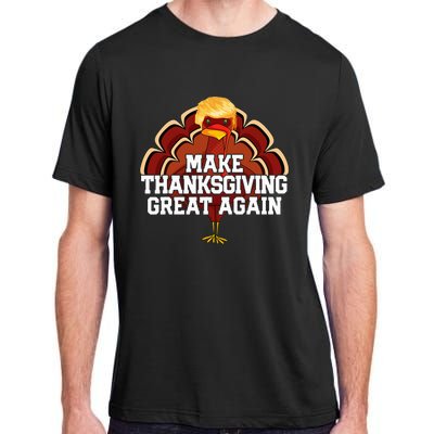 Make Thanksgiving Great Again Trump Adult ChromaSoft Performance T-Shirt