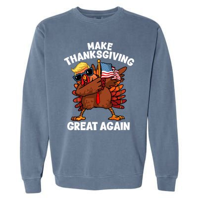 Make Thanksgiving Great Again Dabbing Turkey Trump American Gift Garment-Dyed Sweatshirt