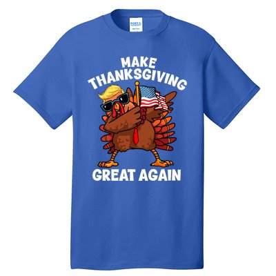 Make Thanksgiving Great Again Dabbing Turkey Trump American Gift Tall T-Shirt