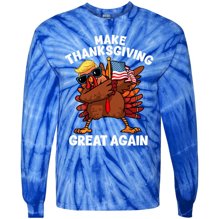 Make Thanksgiving Great Again Dabbing Turkey Trump American Gift Tie-Dye Long Sleeve Shirt