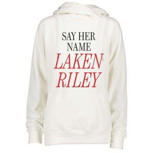 Marjorie Taylor Greene Say Her Name Laken Riley Womens Funnel Neck Pullover Hood