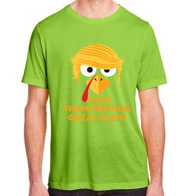 Make Thanksgiving Great Again Gift Adult ChromaSoft Performance T-Shirt