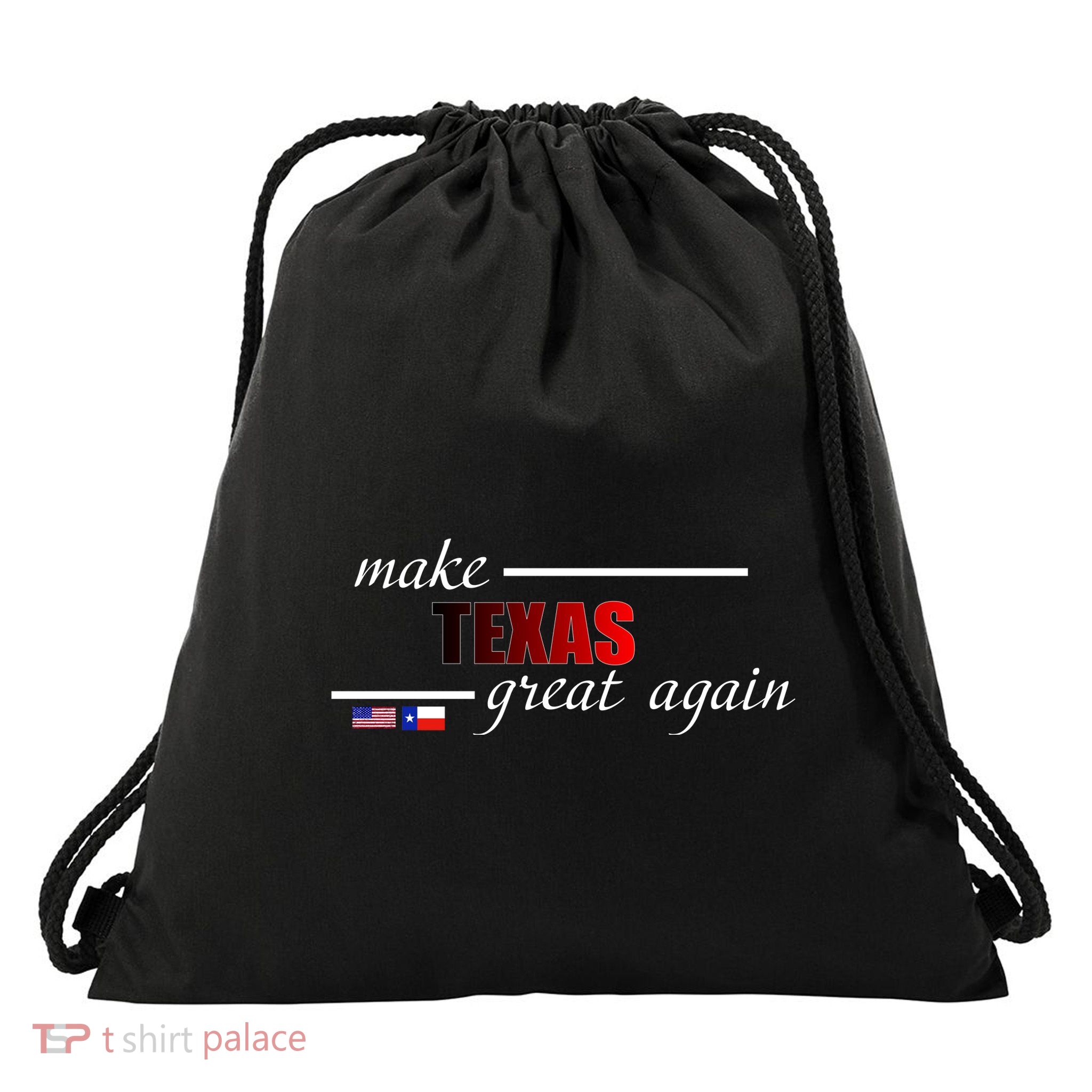 Make Texas Great Again Drawstring Bag