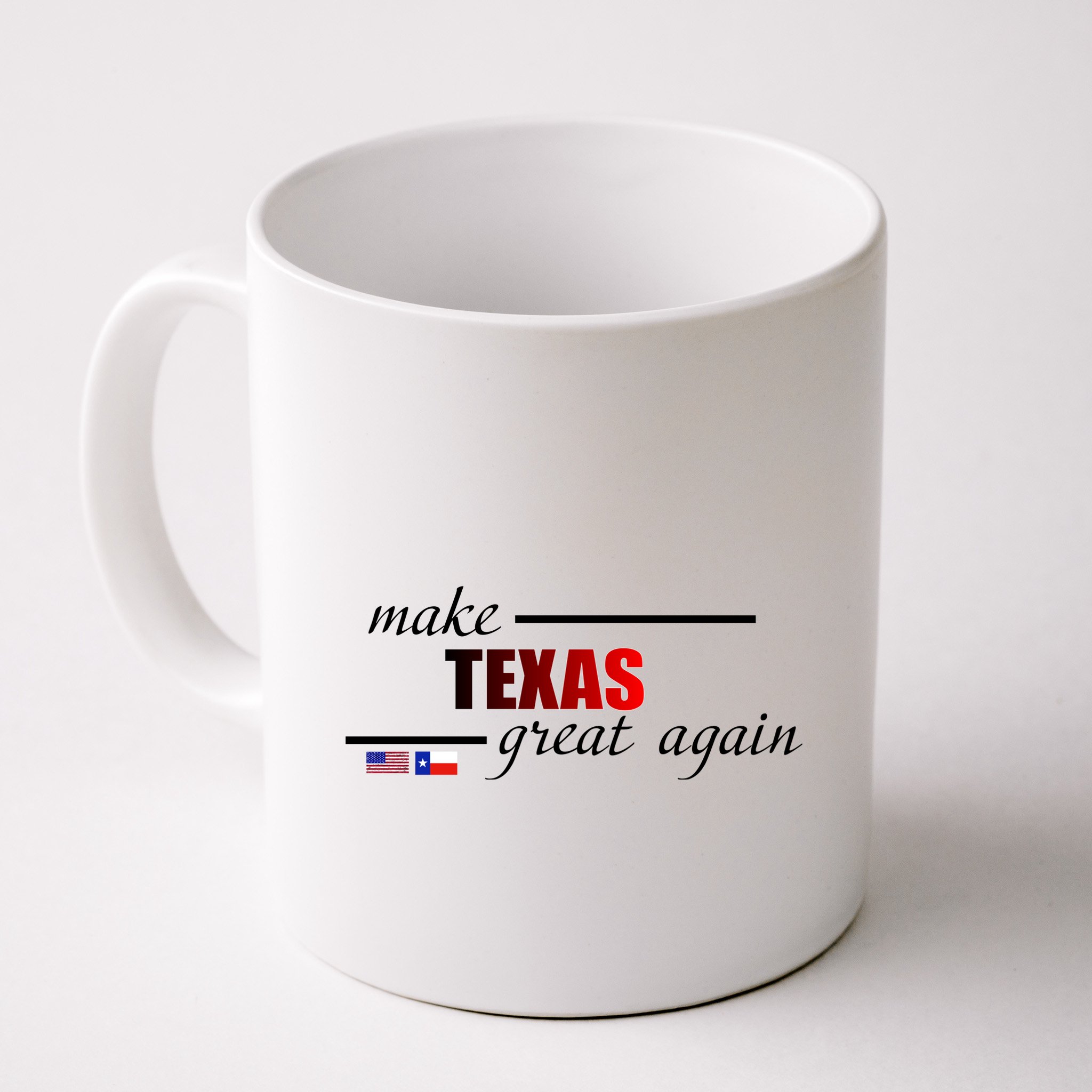 Make Texas Great Again Mug