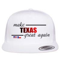 Make Texas Great Again Flat Bill Trucker Hat