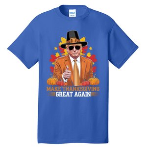 Make Thanksgiving Great Again Funny Trump Cool Gift Tall T-Shirt