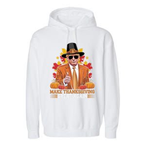 Make Thanksgiving Great Again Funny Trump Cool Gift Garment-Dyed Fleece Hoodie