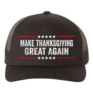 Make Thanksgiving Great Again Thanksgiving Turkey Costume Yupoong Adult 5-Panel Trucker Hat