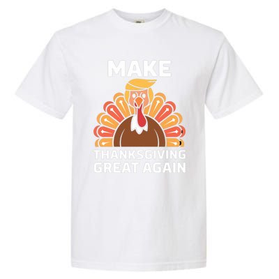 Make Thanksgiving Great Again Funny Trump Turkey Fall Design Gift Garment-Dyed Heavyweight T-Shirt