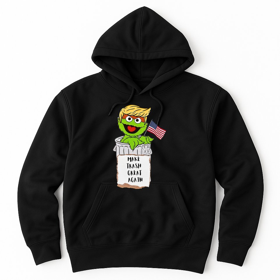 Make Trash Great Again Trump Garbage Reference Hoodie