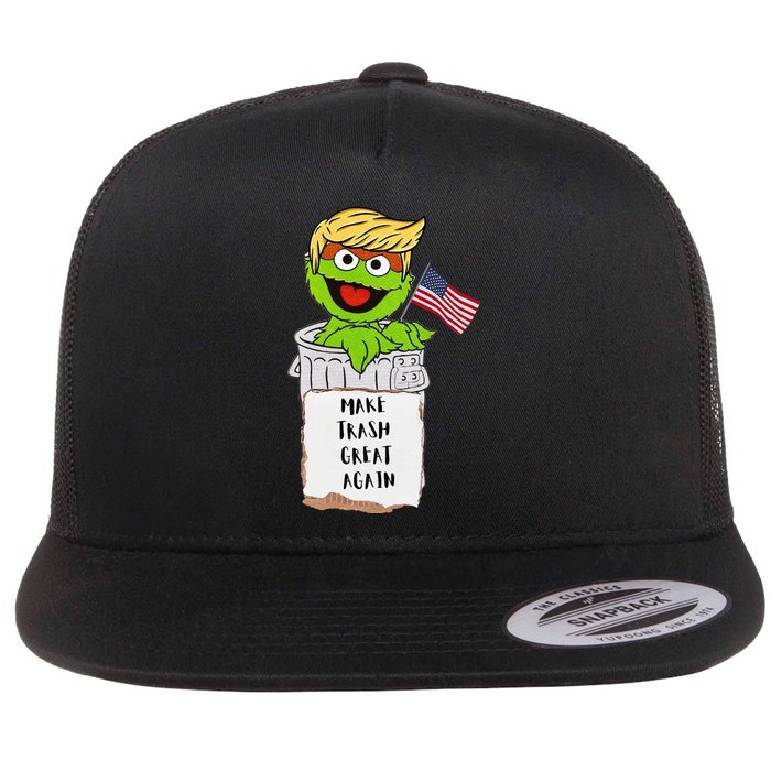 Make Trash Great Again Trump Garbage Reference Flat Bill Trucker Hat