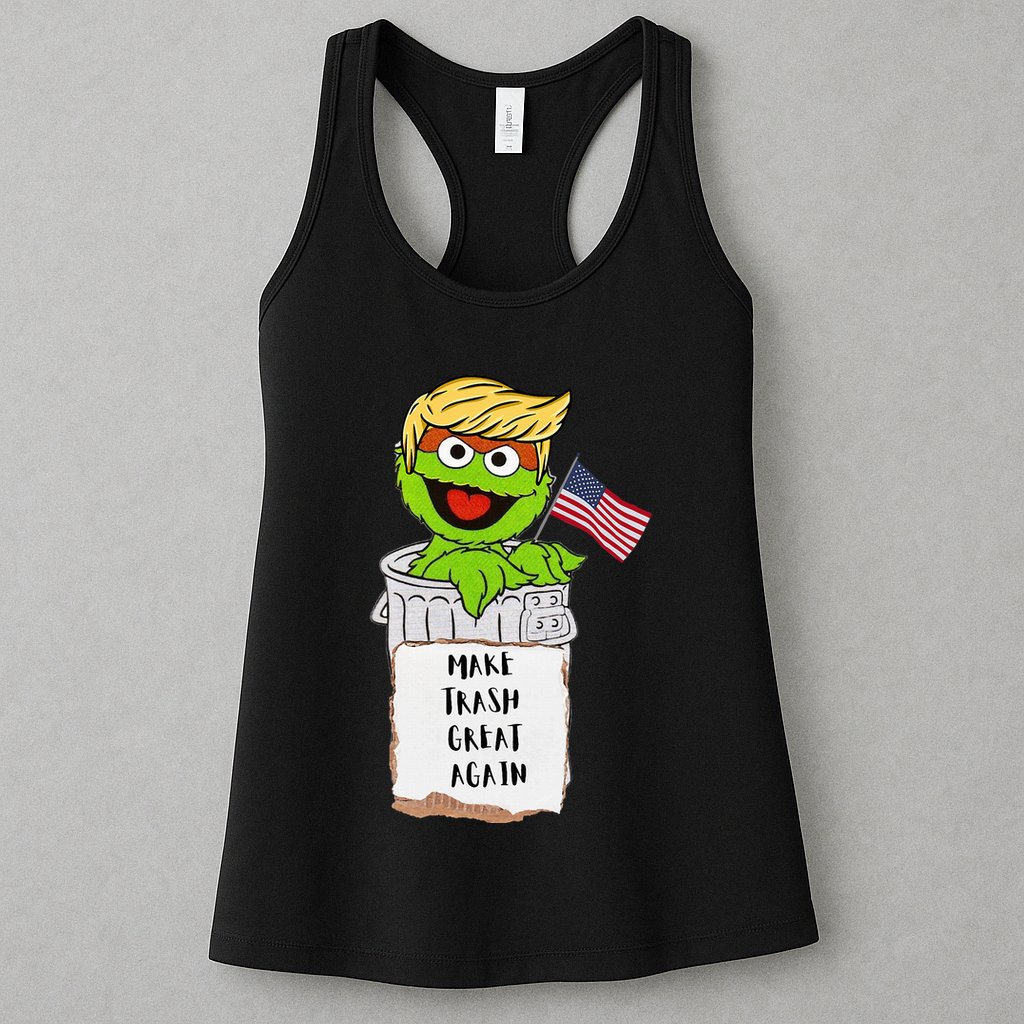 Make Trash Great Again Trump Garbage Reference Womens Tank Top