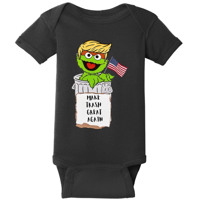 Make Trash Great Again Trump Garbage Reference Baby Bodysuit