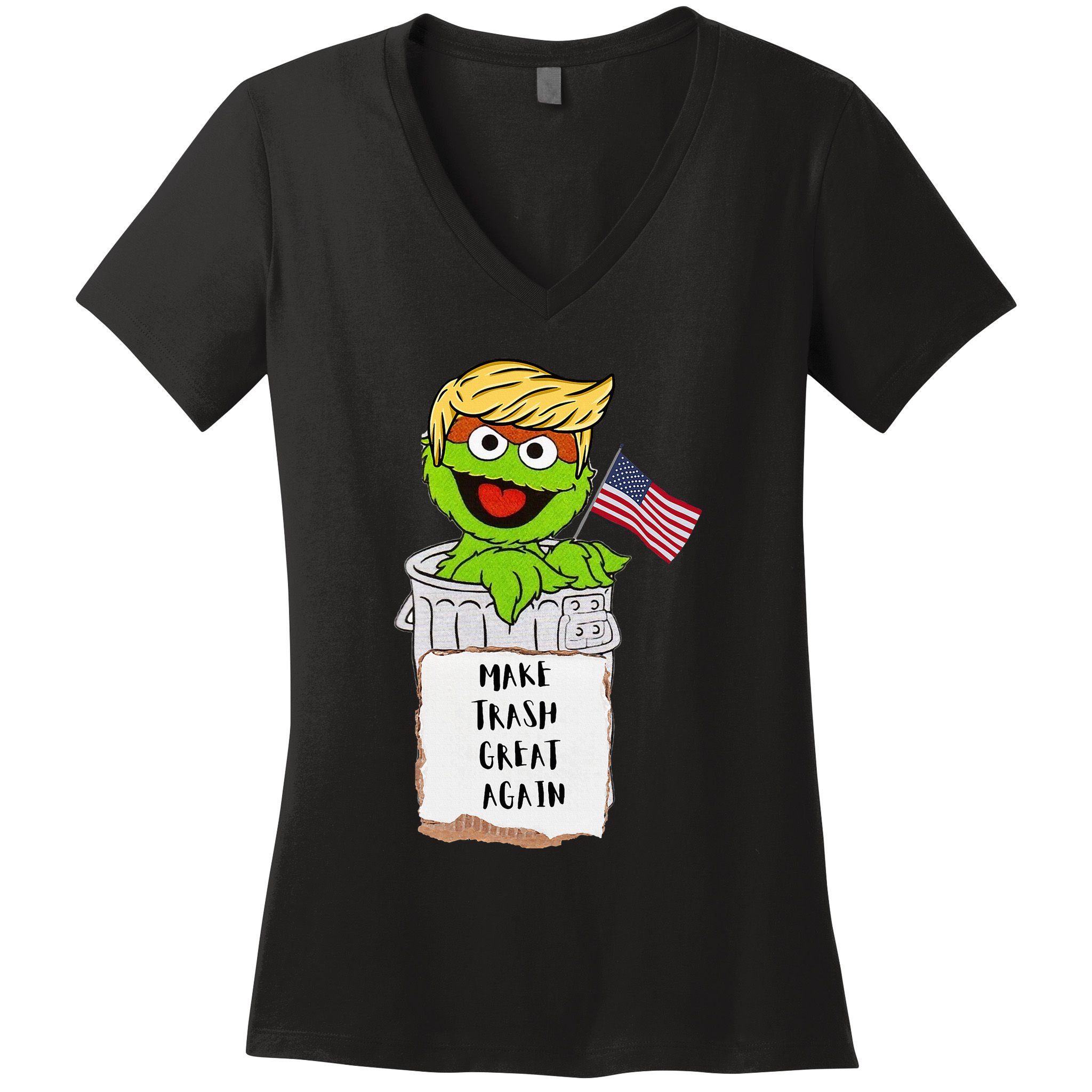 Make Trash Great Again Trump Garbage Reference Women's V-Neck T-Shirt