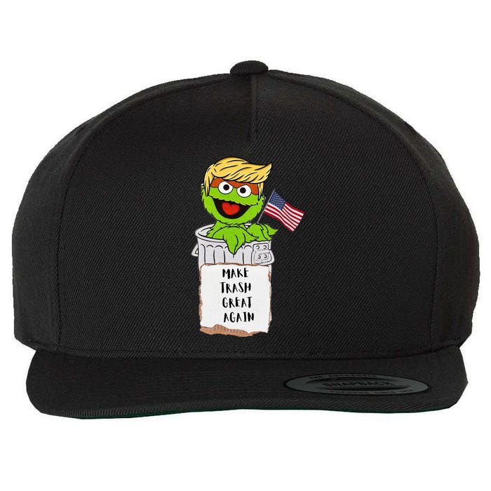 Make Trash Great Again Trump Garbage Reference Wool Snapback Cap