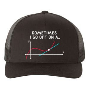 Math Teacher Gifts Sometimes I go off on a tangent Yupoong Adult 5-Panel Trucker Hat