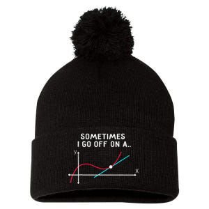 Math Teacher Gifts Sometimes I go off on a tangent Pom Pom 12in Knit Beanie