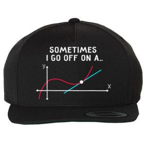 Math Teacher Gifts Sometimes I go off on a tangent Wool Snapback Cap