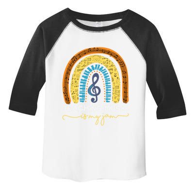 Musical Teacher Gift Teaching Music Is My Jam Rainbow Cute Gift Toddler Fine Jersey T-Shirt