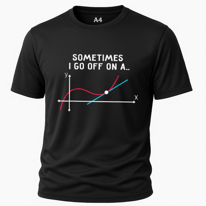 Math Teacher Gifts Sometimes I Go Off On A Tangent Cooling Performance Crew T-Shirt