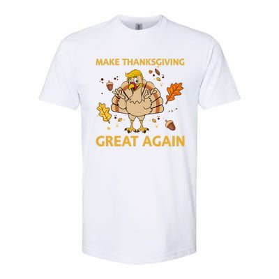 Make Thanksgiving Great Again Trump Turkey Funny 2024 Gift Softstyle CVC T-Shirt