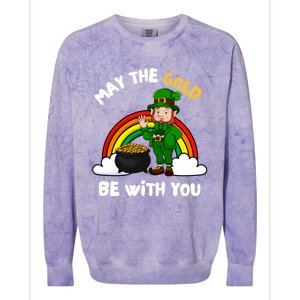 May The Gold Be With You Rainbow St Patricks Day Leprechaun Gift Colorblast Crewneck Sweatshirt