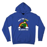 May The Gold Be With You Rainbow St Patricks Day Leprechaun Gift Hoodie