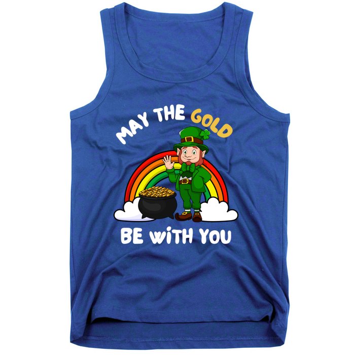 May The Gold Be With You Rainbow St Patricks Day Leprechaun Gift Tank Top