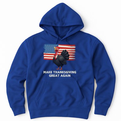 Make Thanksgiving Great Again Trump Turkey Funny Elections Gift Hoodie