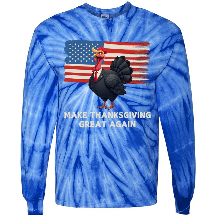 Make Thanksgiving Great Again Trump Turkey Funny Elections Gift Tie-Dye Long Sleeve Shirt