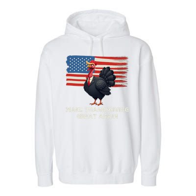 Make Thanksgiving Great Again Trump Turkey Funny Elections Gift Garment-Dyed Fleece Hoodie