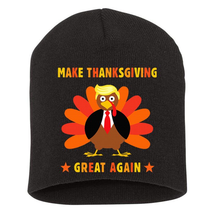 Make Thanksgiving Great Again Trump Turkey Funny Short Acrylic Beanie