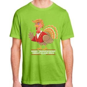 Make Thanksgiving Great Again Funny Trump Turkey Gift Adult ChromaSoft Performance T-Shirt