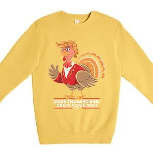 Make Thanksgiving Great Again Funny Trump Turkey Gift Premium Crewneck Sweatshirt