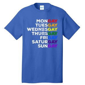 Mongay Tuesgay Gay Agenda Lgbtq Awareness Rainbow Funny Gift Tall T-Shirt