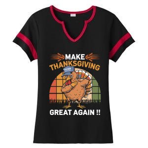 Make Thanksgiving Great Again Funny Turkey Day Ladies Halftime Notch Neck Tee