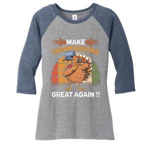 Make Thanksgiving Great Again Funny Turkey Day Women's Tri-Blend 3/4-Sleeve Raglan Shirt