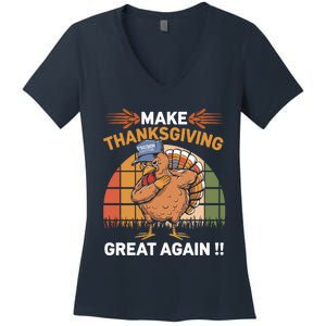 Make Thanksgiving Great Again Funny Turkey Day Women's V-Neck T-Shirt