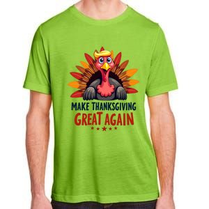 Make Thanksgiving Great Again Trump Holiday Turkey 2024 Gift Adult ChromaSoft Performance T-Shirt