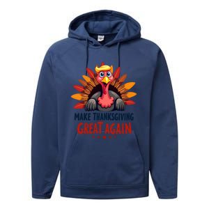 Make Thanksgiving Great Again Trump Holiday Turkey 2024 Gift Performance Fleece Hoodie