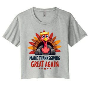 Make Thanksgiving Great Again Trump Holiday Turkey 2024 Gift Women's Crop Top Tee