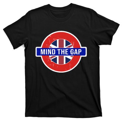 Mind The Gap Great London Vacation Tourist T-Shirt