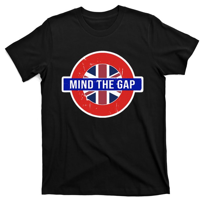 Mind The Gap Great London Vacation Tourist T-Shirt