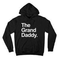 Mens The Granddaddy Cute Cool Funny Family Matching Shirt Hoodie