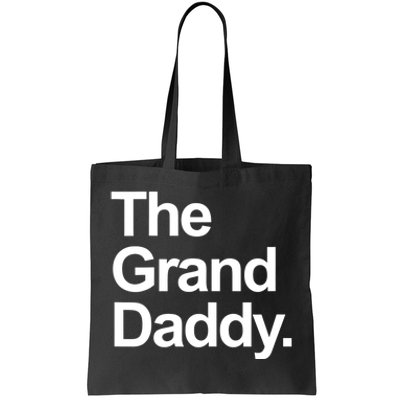 Mens The Granddaddy Cute Cool Funny Family Matching Shirt Tote Bag