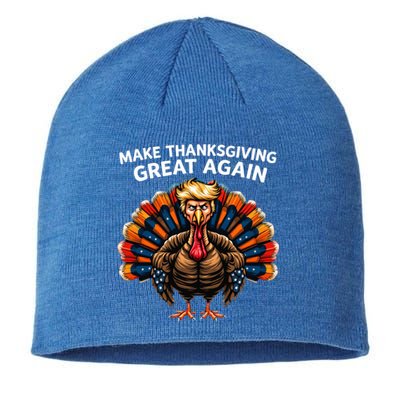 Make Thanksgiving Great Again Trump Turkey Great Gift Sustainable Beanie